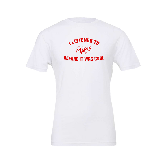 "Before It Was Cool" Tee